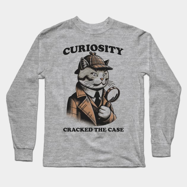 Curiosity Cracked The Case Long Sleeve T-Shirt by APSketches